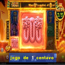 jogo de 1 centavo na betano